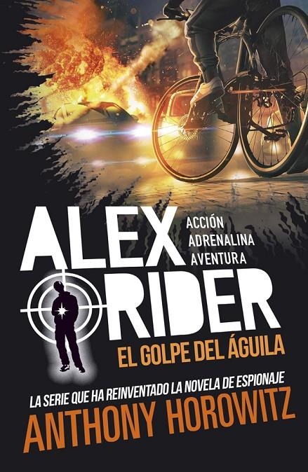 ALEX RIDER 4. EL GOLPE DEL ÁGUILA | 9788424670207 | HOROWITZ, ANTHONY
