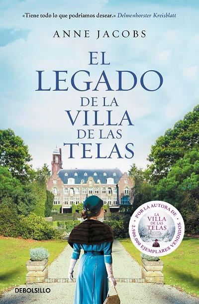 LEGADO DE LA VILLA DE LAS TELAS (LA VILLA DE LAS TELAS 3) | 9788466351386 | JACOBS, ANNE