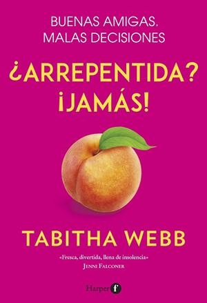 ARREPENTIDA? ¡JAMÁS! | 9788418976001 | WEBB, TABITHA