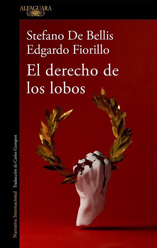  DERECHO DE LOS LOBOS | 9788420460734 | DE BELLIS, STEFANO/FIORILLO, EDGARDO