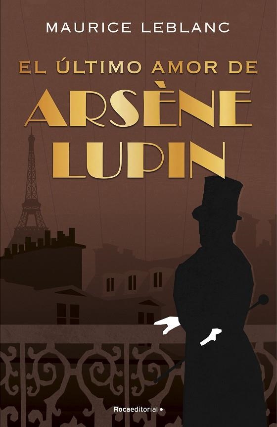  ÚLTIMO AMOR DE ARSÈNE LUPIN | 9788418557507 | LEBLANC, MAURICE