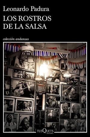 ROSTROS DE LA SALSA | 9788411070157 | PADURA, LEONARDO