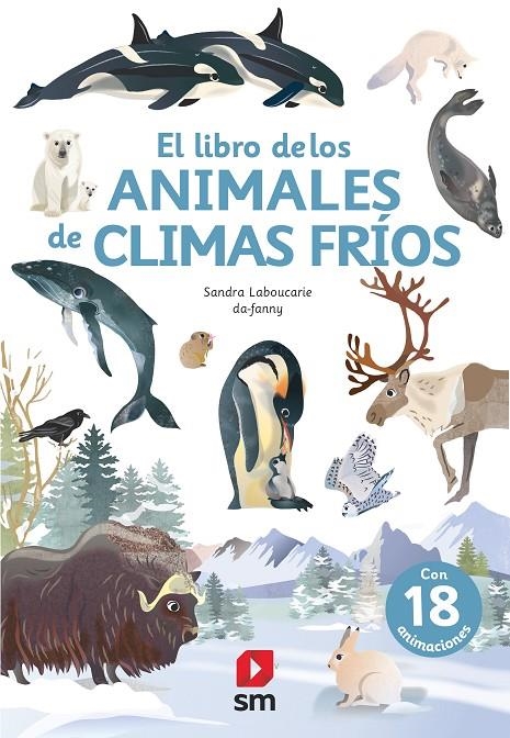 LIBRO DE LOS ANIMALES DE CLIMA FRÍO | 9788413188393 | LABOUCARIE, SANDRA