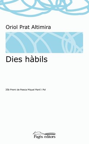 DIES HÀBILS | 9788413031965 | PRAT ALTIMIRA, ORIOL