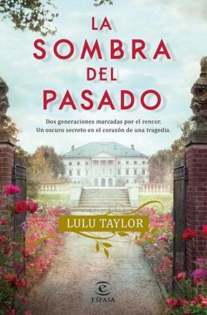  SOMBRA DEL PASADO | 9788467063998 | TAYLOR, LULU