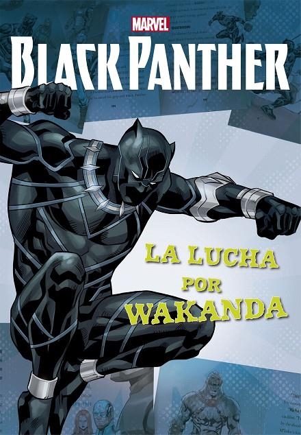 BLACK PANTHER. LA LUCHA POR WAKANDA | 9788416914111 | MARVEL