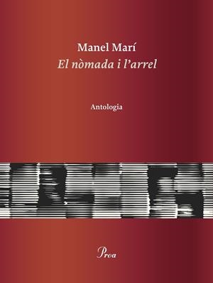 NÒMADA I L'ARREL | 9788475889085 | MARÍ, MANEL