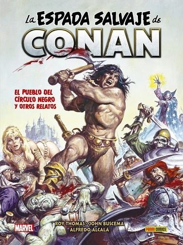 ESPADA SALVAJE DE CONAN 06 | 9788413347097 | BUSCEMA, JOHN/ THOMAS, ROY/ ALCALÁ, ALFREDO/ VVAA