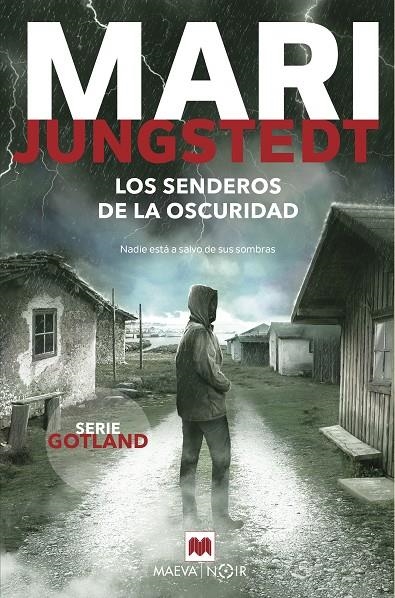 SENDEROS DE LA OSCURIDAD | 9788418184628 | JUNGSTEDT, MARI