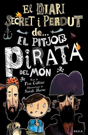 PITJOR PIRATA DEL MÓN | 9788447943326 | COLLINS, TIM