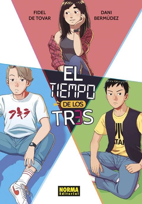 TIEMPO DE LOS TRES | 9788467947953 | BERMUDEZ, DANI/DE TOVAR, FIDEL