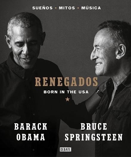 RENEGADOS | 9788418619649 | SPRINGSTEEN, BRUCE/OBAMA, BARACK