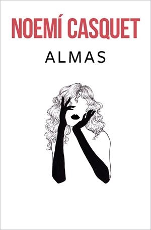 ALMAS | 9788466669924 | CASQUET, NOEMÍ