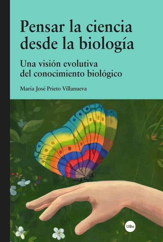 PENSAR LA CIENCIA DESDE LA BIOLOGÍA | 9788447540495 | PRIETO VILLANUEVA, MARÍA JOSÉ