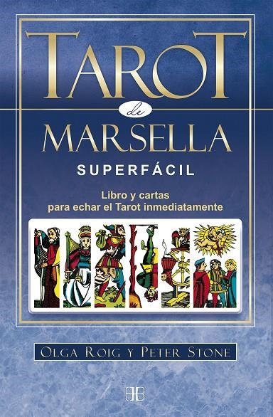 TAROT DE MARSELLA SUPERFÁCIL (PACK) | 9788415292807 | ROIG RIBAS, OLGA/STONE, PETER