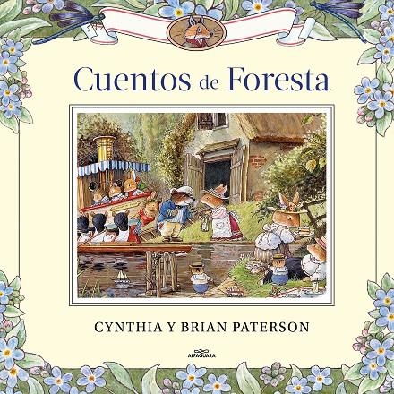 CUENTOS DE FORESTA | 9788420458601 | PATERSON, CYNTHIA/PATERSON, BRIAN
