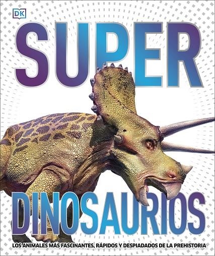 SUPERDINOSAURIOS | 9780241537862 | DK,