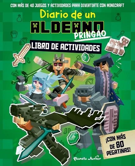 DIARIO DE UN ALDEANO PRINGAO. LIBRO DE ACTIVIDADES | 9788408243311 | CUBE KID