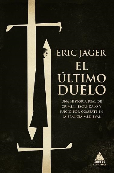 ÚLTIMO DUELO | 9788418217500 | JAGER, ERIC