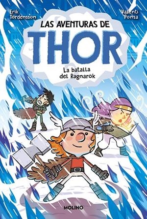 AVENTURAS DE THOR 3. LA BATALLA DE RAGNARÖK | 9788427221574 | TORDENSSON, ERIK