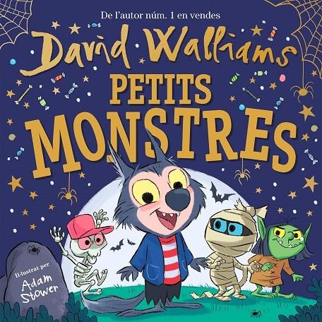 PETITS MONSTRES | 9788448858834 | WALLIAMS, DAVID/STOWER, ADAM