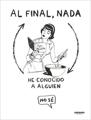 AL FINAL, NADA | 9788418040061 | NO SÉ,