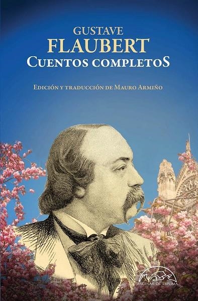 CUENTOS COMPLETOS | 9788483933039 | FLAUBERT, GUSTAVE (1821-1880)