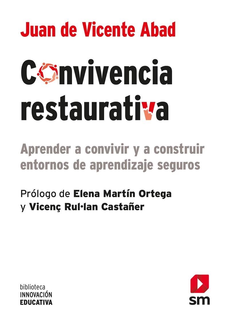 CONVIVENCIA RESTAURATIVA | 9788413922218 | DE VICENTE ABAD, JUAN