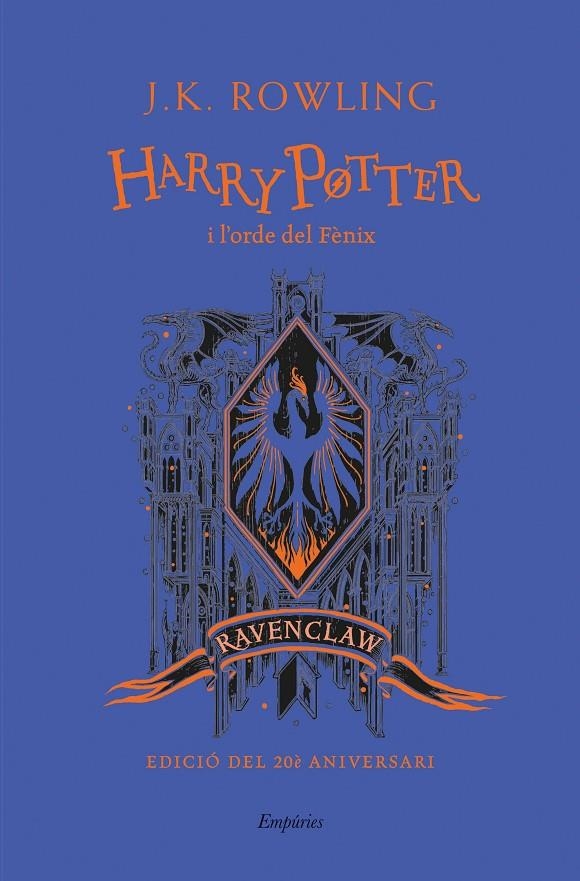 HARRY POTTER I L'ORDE DEL FÈNIX (RAVENCLAW) | 9788418833151 | ROWLING, J.K.