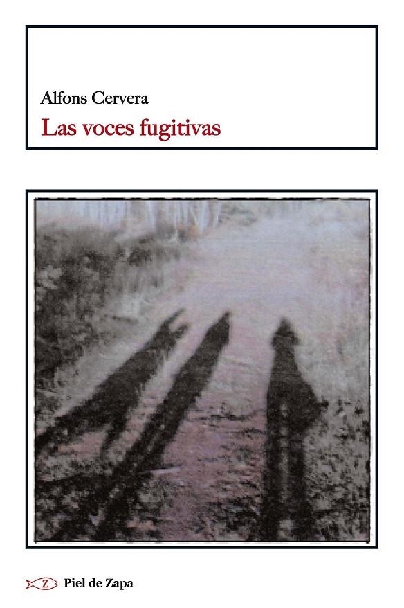 VOCES FUGITIVAS | 9788494183201 | CERVERA GONZÁLEZ, ALFONS