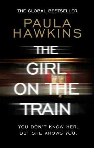 GIRL ON THE TRAIN | 9781784161101 | HAWKINS,PAULA