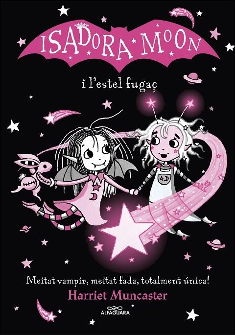 ISADORA MOON I L'ESTEL FUGAÇ (GRANS HISTÒRIES DE LA ISADORA MOON 4) | 9788420456874 | MUNCASTER, HARRIET