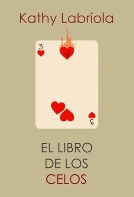 LIBRO DE LOS CELOS (2ªED) | 9788415373490 | LABRIOLA, KATHY