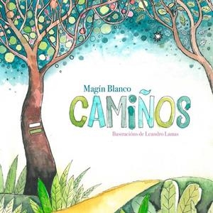 CAMIÑOS | 9788494424175 | BLANCO, MAGIN