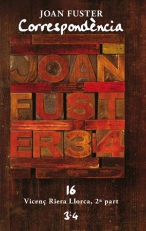 CORRESPONDENCIA, VOL.16 | 9788416789900 | FUSTER, JOAN