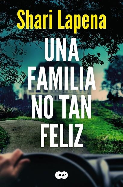 UNA FAMILIA NO TAN FELIZ | 9788491296386 | LAPENA, SHARI