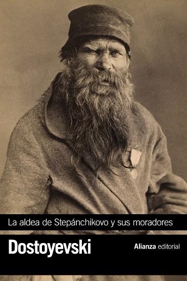 ALDEA DE STEPÁNCHIKOVO Y SUS MORADORES | 9788413625089 | DOSTOYEVSKI, FIÓDOR