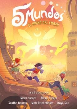 5 MUNDOS 4. EL HIMNO DEL AMBAR | 9788467949131 | SIEGEL, MARK 