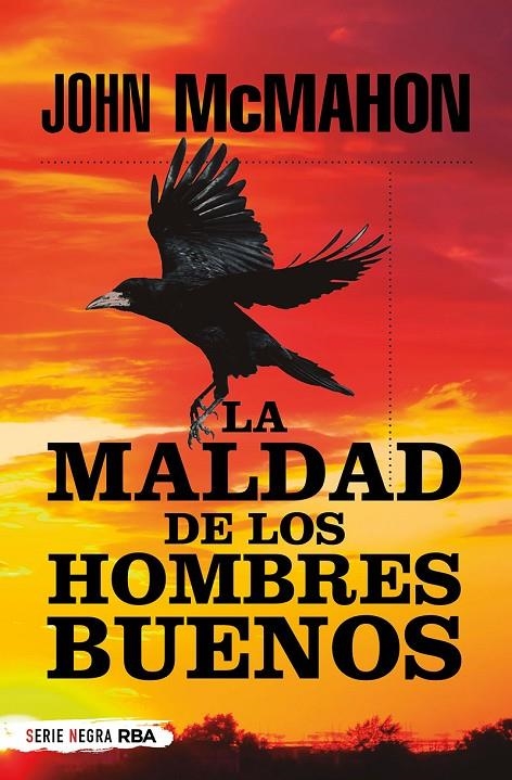 MALDAD DE LOS HOMBRES BUENOS BUENOS | 9788491876083 | MCMAHON JOHN