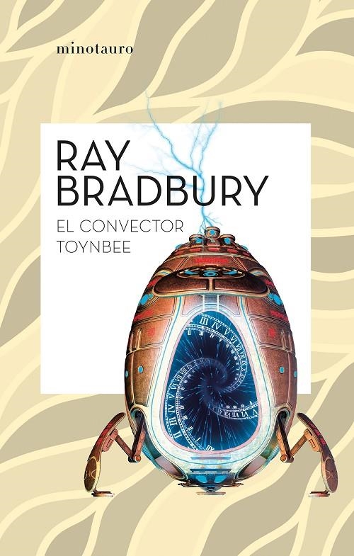  CONVECTOR TOYNBEE | 9788445007532 | BRADBURY, RAY (1920- )