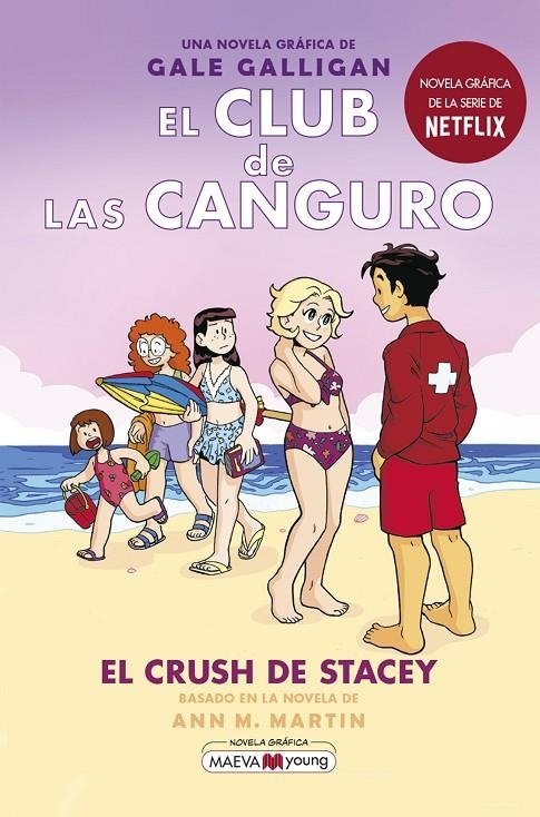 CLUB DE LAS CANGURO 7: EL CRUSH DE STACEY | 9788418184901 | GALLIGAN, GALE