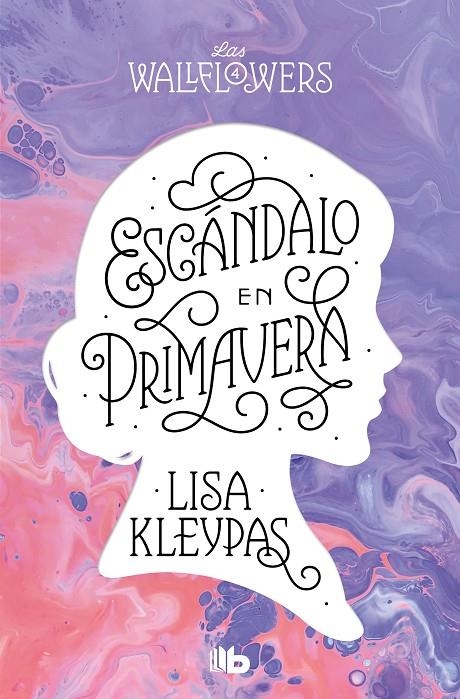 ESCÁNDALO EN PRIMAVERA (LOS WALLFLOWERS 4) (LAS WALLFLOWERS 4) | 9788413144542 | KLEYPAS, LISA