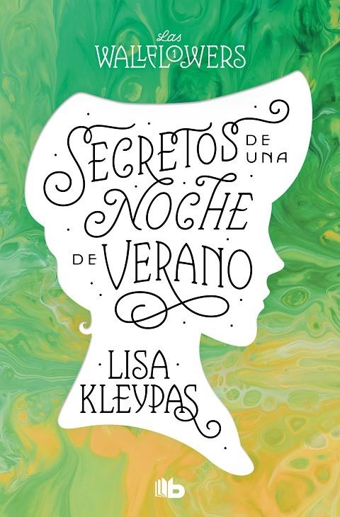 SECRETOS DE UNA NOCHE DE VERANO (LOS WALLFLOWERS 1) (LAS WALLFLOWERS 1) | 9788413144511 | KLEYPAS, LISA