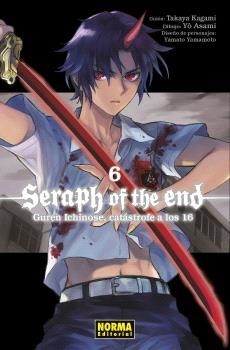 SERAPH OF THE END 06: GUREN ICHINOSE, CATASTROFE A LOS 16 | 9788467948387 | HARU TSUKISHIMA
