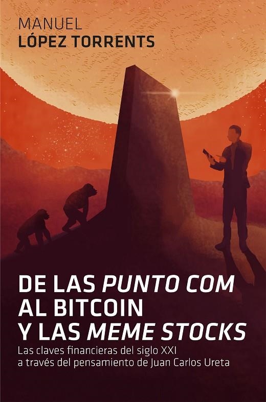 DE LAS 'PUNTO COM' AL BITCOIN Y LAS 'MEME STOCKS' | 9788498753264 | LÓPEZ TORRENTS, MANUEL