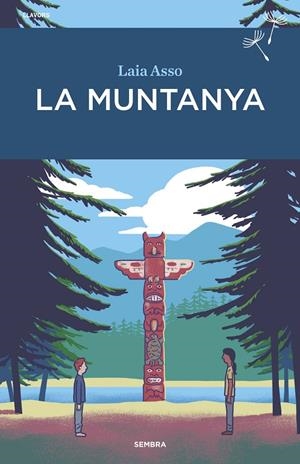 MUNTANYA,LA | 9788416698721 | ASSO, LAIA