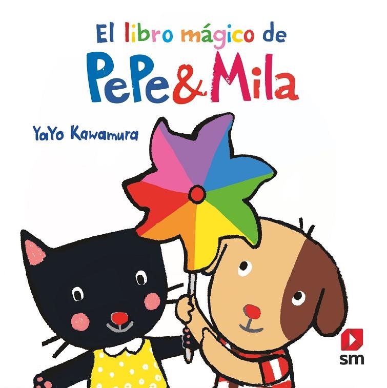 LIBRO MAGICO DE PEPE Y MILA | 9788413921877 | KAWAMURA, YAYO