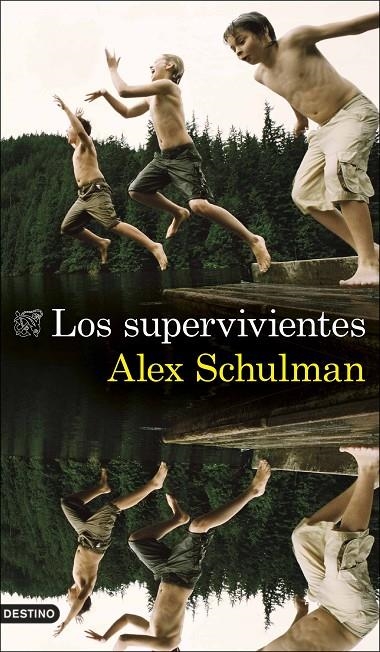  SUPERVIVIENTES | 9788423360772 | SCHULMAN, ALEX