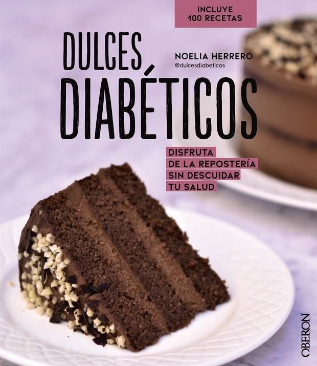 DULCES DIABÉTICOS | 9788441544758 | HERRERO, NOELIA