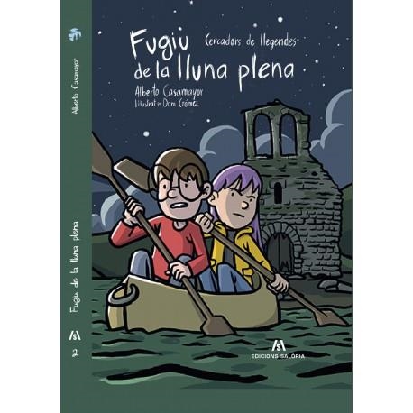 FUGIU DE LA LLUNA PLENA | 9788412369205 | CASAMAYOR, ALBERTO